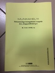 Munkahelyi ittasságvizsgálati napló A/4